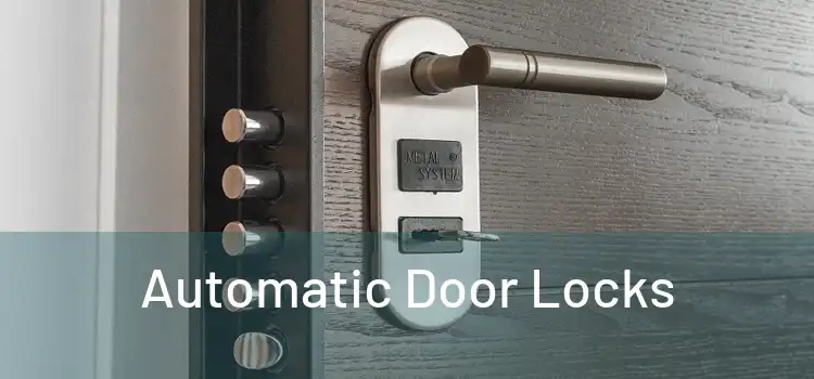  Automatic Door Locks 
